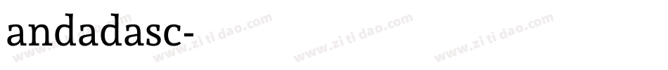 andadasc字体转换