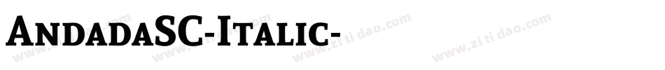 AndadaSC-Italic字体转换