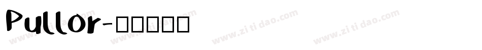 Pullor字体转换