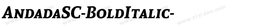 AndadaSC-BoldItalic字体转换