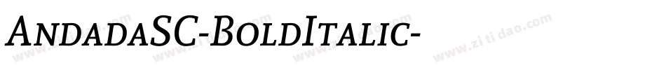 AndadaSC-BoldItalic字体转换