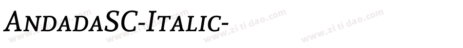 AndadaSC-Italic字体转换