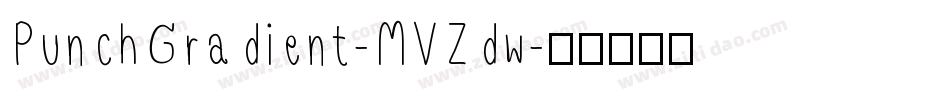PunchGradient-MVZdw字体转换