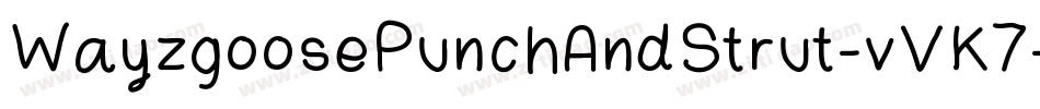 WayzgoosePunchAndStrut-vVK7字体转换