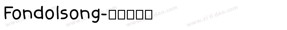 Fondolsong字体转换