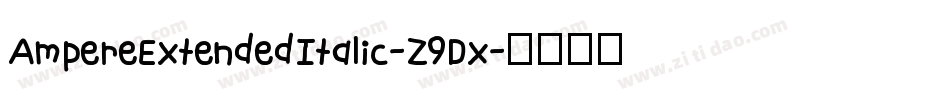 AmpereExtendedItalic-Z9Dx字体转换