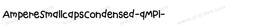 AmpereSmallcapsCondensed-qMPl字体转换