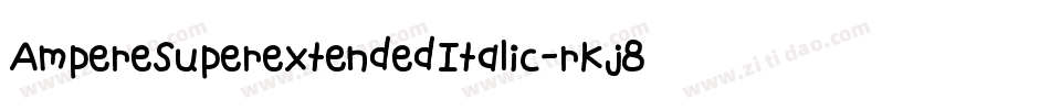 AmpereSuperextendedItalic-rKj8字体转换