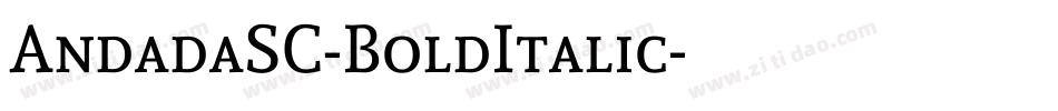 AndadaSC-BoldItalic字体转换