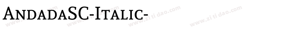AndadaSC-Italic字体转换