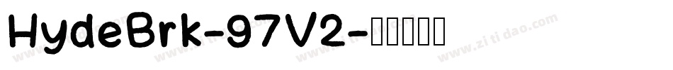 HydeBrk-97V2字体转换