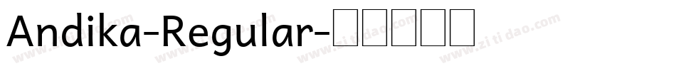 Andika-Regular字体转换