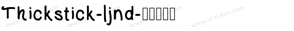 Thickstick-ljnd字体转换