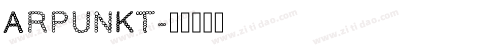 ARPUNKT字体转换