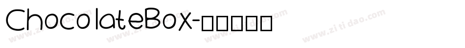 ChocolateBox字体转换