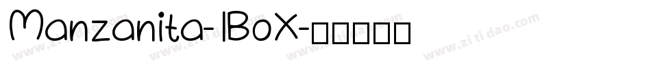 Manzanita-lBoX字体转换
