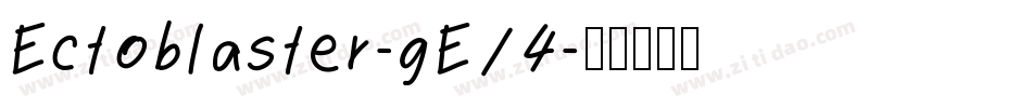 Ectoblaster-gE14字体转换