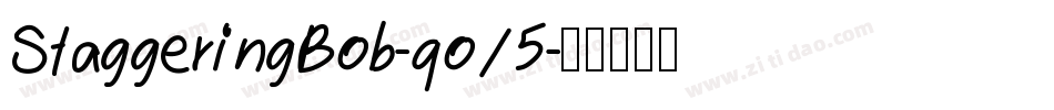 StaggeringBob-qo15字体转换