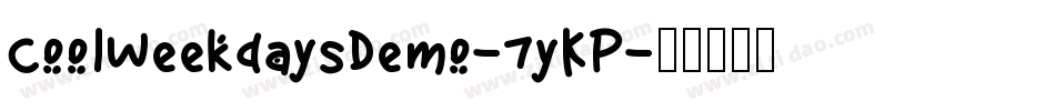 CoolWeekdaysDemo-7yKP字体转换
