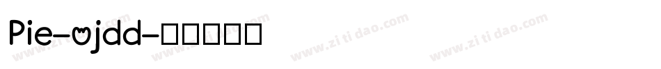 Pie-ojdd字体转换