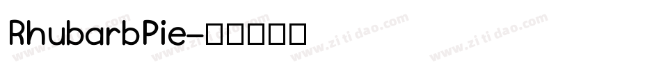 RhubarbPie字体转换