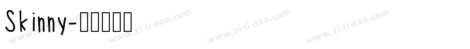 Skinny字体转换