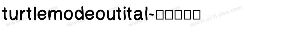 turtlemodeoutital字体转换
