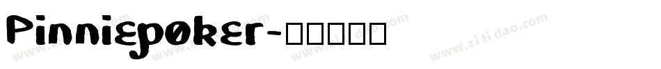 Pinniepoker字体转换
