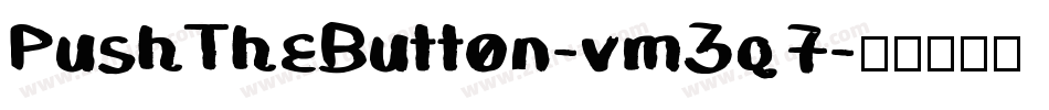 PushTheButton-vm3q7字体转换