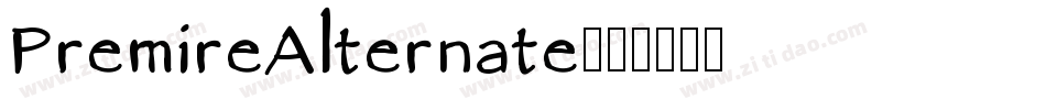 PremireAlternate字体转换