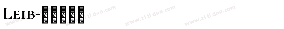 Leib字体转换