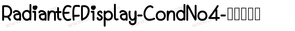 RadiantEFDisplay-CondNo4字体转换