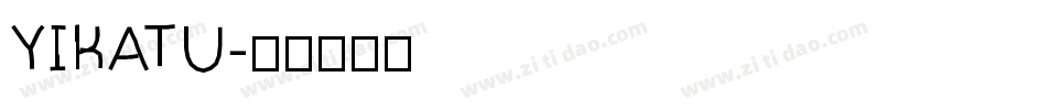 YIKATU字体转换