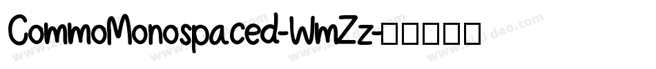 CommoMonospaced-WmZz字体转换