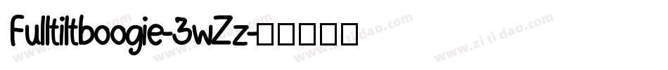 Fulltiltboogie-3wZz字体转换