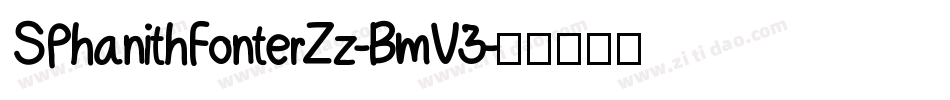 SPhanithFonterZz-BmV3字体转换