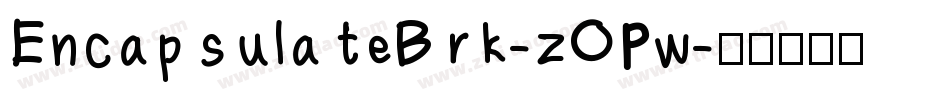 EncapsulateBrk-zOPw字体转换