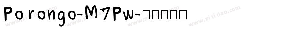 Porongo-M7Pw字体转换