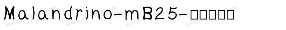 Malandrino-mB25字体转换