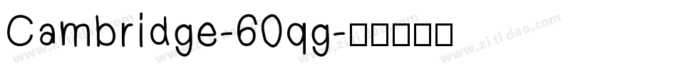 Cambridge-60qg字体转换