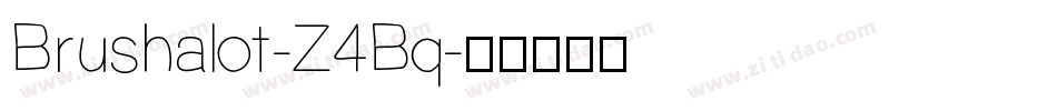 Brushalot-Z4Bq字体转换