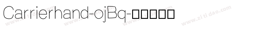 Carrierhand-ojBq字体转换