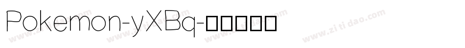 Pokemon-yXBq字体转换