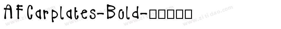 AFCarplates-Bold字体转换