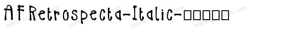 AFRetrospecta-Italic字体转换