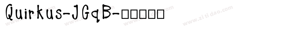 Quirkus-JGqB字体转换