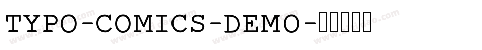 TYPO-COMICS-DEMO字体转换