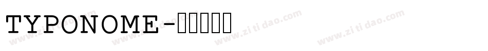 TYPONOME字体转换