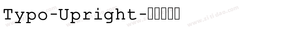 Typo-Upright字体转换