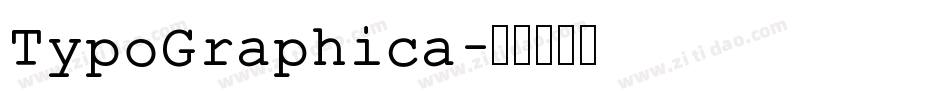 TypoGraphica字体转换